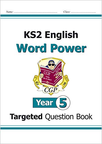 KS2 English Year 5 Word Power Targeted Question Book (CGP Year 5 English)